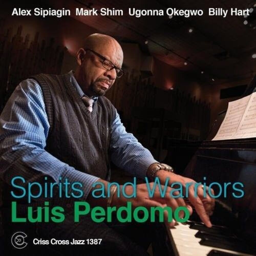 Luis Perdomo - Spirits and Warriors  CD